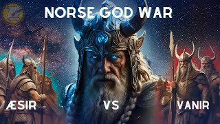 War of the Norse Gods: Æsir vs Vanir  Told by Odin