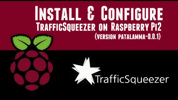 Demo - Install and Configure TrafficSqueezer on Raspberry Pi2 - version patalamma-0.0.1