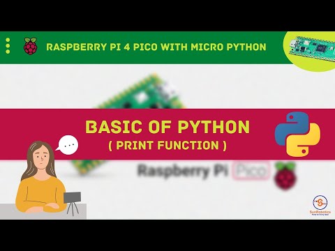 Basics Of Python : Understanding and Using the Print Function | Tutorial | Raspberry Pi Pico