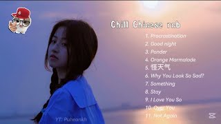 Chill Chinese rnb playlist 🍃🌅 Chill music 2026