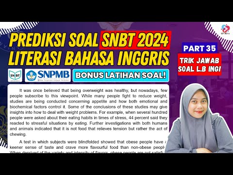 PREDIKSI SOAL TPS UTBK SNBT 2024 LITERASI BAHASA INGGRIS PART 35