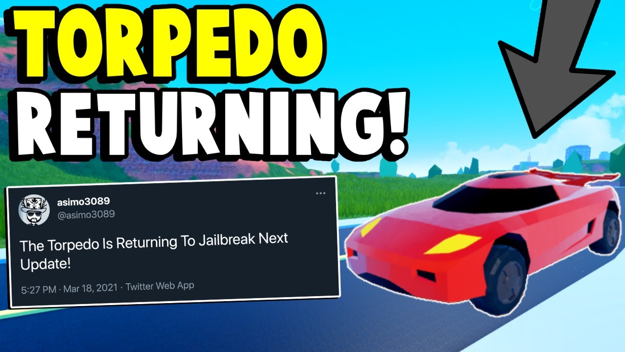 Jailbreak Exclusive Torpedo Returning Next Update Roblox Jailbreak Update News Iphone Wired - roblox jail break hack for super cars