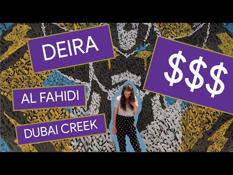 THE DUBAI SOUKS AND DEIRA | DAY #2 OF OUR DUBAI VLOG!