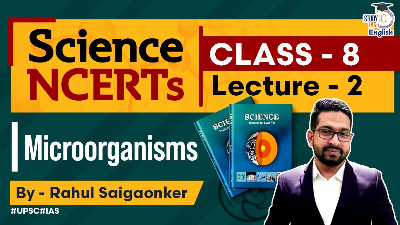 NCERT Science Series- Class 8 Chapter 2 | Rahul Saigaonker l StudyIQ IAS English