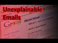 5 Creepy Unexplainable Emails People have Received