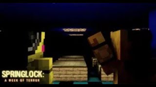 Springlock: A WEEK OF TERROR | Nights 1-7 & Extras