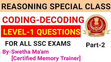CODING DECODING Reasoning tricks /Level-1/सिर्फ 1 ही Trick से सारे प्रश्न Solve/By Swetha Mam