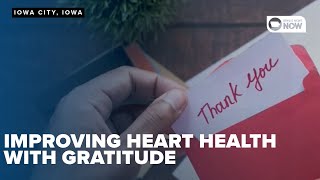 Can gratitude improve your heart health?