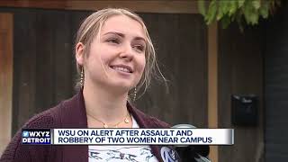 WSU on alert after assault and robbery of 2 women near campus