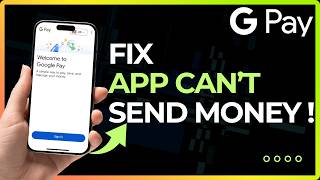 How To Fix Google Pay Cannot Send Money !