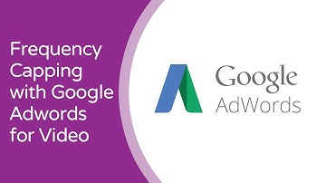 How to set frequency capping with Google Adwords for Video