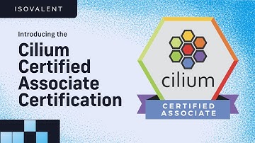 Introducing the Cilium Certified Associate Certification