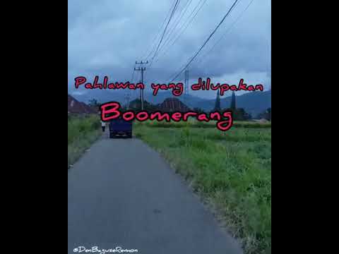 Boomerang - Pahlawan yang dilupakan