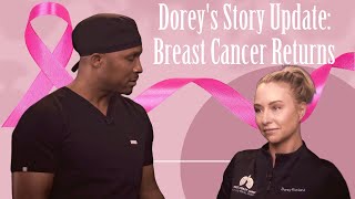 Dorey's Story Update: Breast Cancer Returns