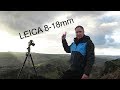 Landscapes with Ultra Wide Lenses | Panasonic/Leica 8-18mm