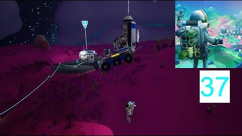 Astroneer Gameplay Walkthrough Part 37 - Transporting My Rover To Vesania (No Commentary)
