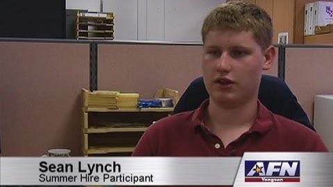 AFN Yongsan - AFN Korea Update - Summer Hire Program