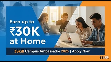 3Skill Campus Ambassador Program 2025 | Full Guide & Referral Code Explained
