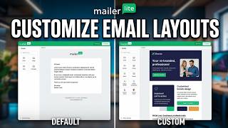 Customize MailerLite Email Layouts [Masterclass]