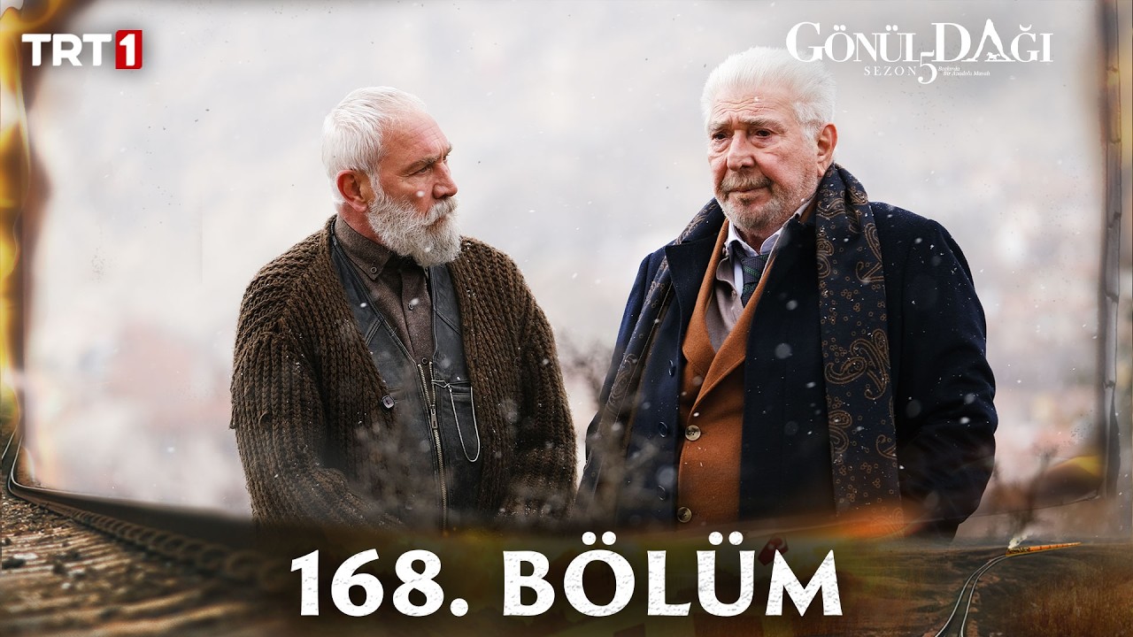 Gönül Dağı 168. Bölüm 
