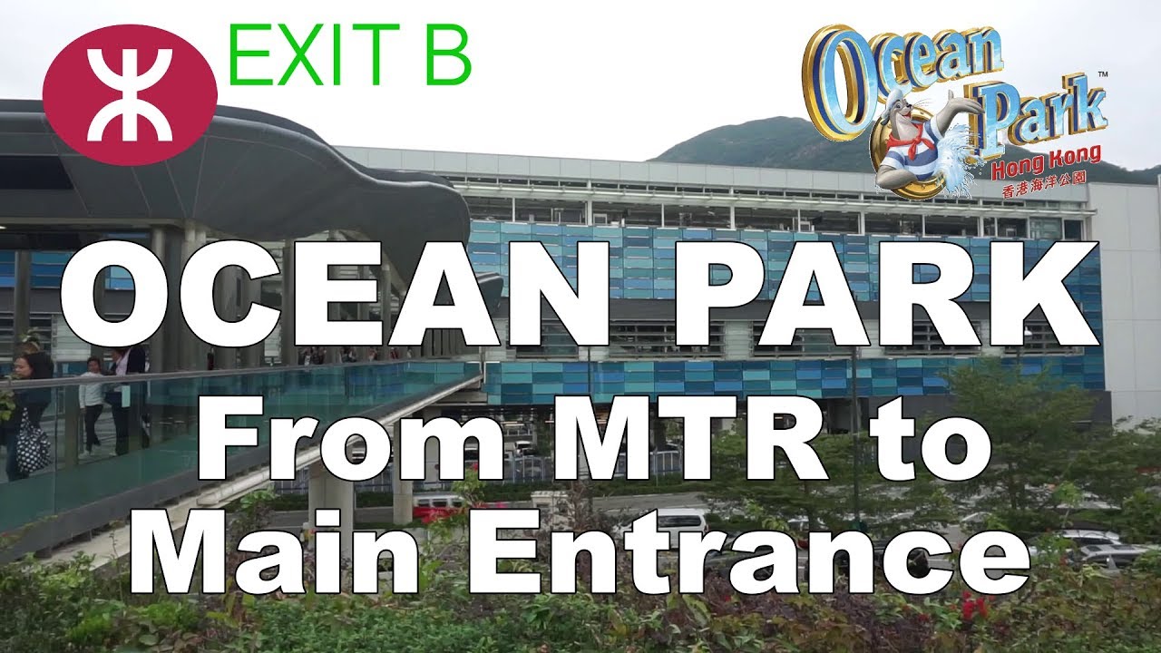 Walkthrough Ocean Park Station to Ocean Park Entrance YouTube
