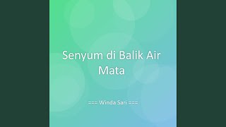 Senyum di Balik Air Mata