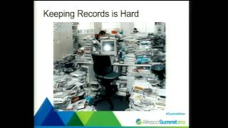 Alfresco Summit 2013: RM 2.1 for Records Managers