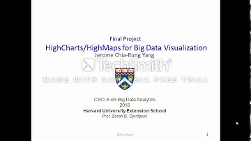HighCharts/HighMaps for Big Data Visualization - Jerome Chia-Rung Yang, CSCI E-63