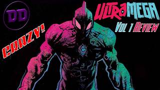 Ultramega Volume 1 Stand With Humanity - Comic Review