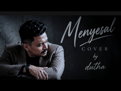 Dutha - Menyesal (Cover Ressa Herlambang) | Official Lyric 