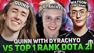 QUINN with DYRACHYO vs TOP 1 RANK DOTA 2 WATSON! 12.000 MMR GAME! | QUINN plays on TEMPLAR ASSASSIN