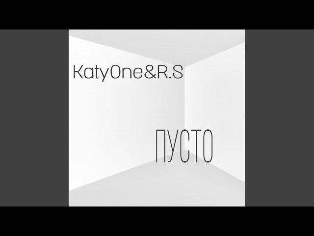 Katyone & R.S - Pusto