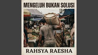 Mengeluh Bukan Solusi