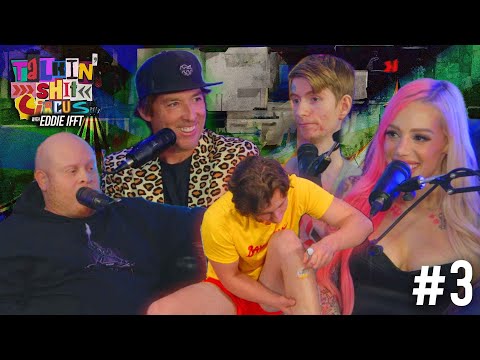Long Neck is back for more! Talkin' Sh*t Circus w/ Eddie Ifft