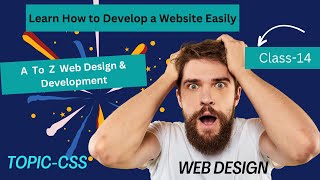 Web Design & Development Class-14,Subject-CSS