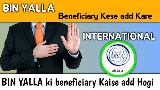 how to add international beneficiary in bin yalla  application | #SaudiSchool119 screenshot 1
