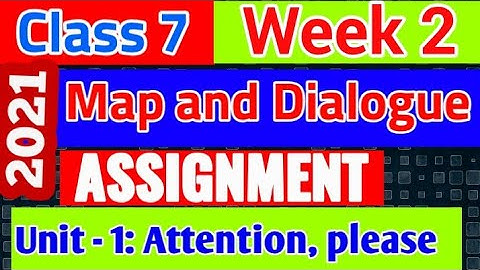 English Assignment Class 7 2nd week 2021 | Class Seven English Assignment Unit -1 Attention, please