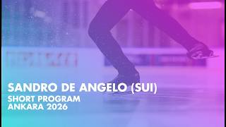 Sandro De ANGELO (SUI) | Junior Men Short Program | Ankara 2026