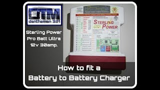 How to Wire a Battery to Battery Charger Sterling Power Pro Batt Ultra