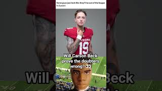 Will Carson Beck prove the doubters wrong? 👀
