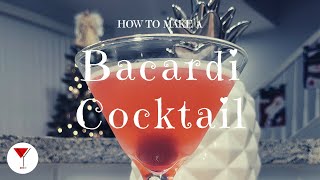 Bacardi Cocktail | How to make a cocktail with Bacardi Light Rum, Sweet and Sour Mix &amp; Grenadine