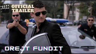 Drejt Fundit  -  Trailer 2015