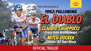 1992: Following El Diablo