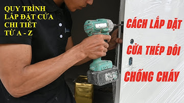 ✅ Lắp đặt cửa thép chống cháy tại nhà khách hàng Quận 7 TP.HCM hướng dẫn chi tiết từ A-Z