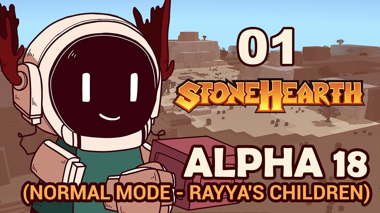 Stonehearth (A18 Rayya's) - Moose Plays - Ep. 1 [Rayya's Children]