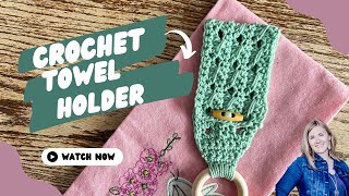 CROCHET TOWEL TOPPER | Crochet Towel Holder Ring Pattern| Scrap Yarn Project | Hope Corner Farm