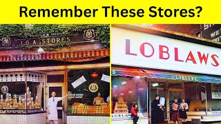 8 Vanished Grocery Stores Only True Canadians Remember