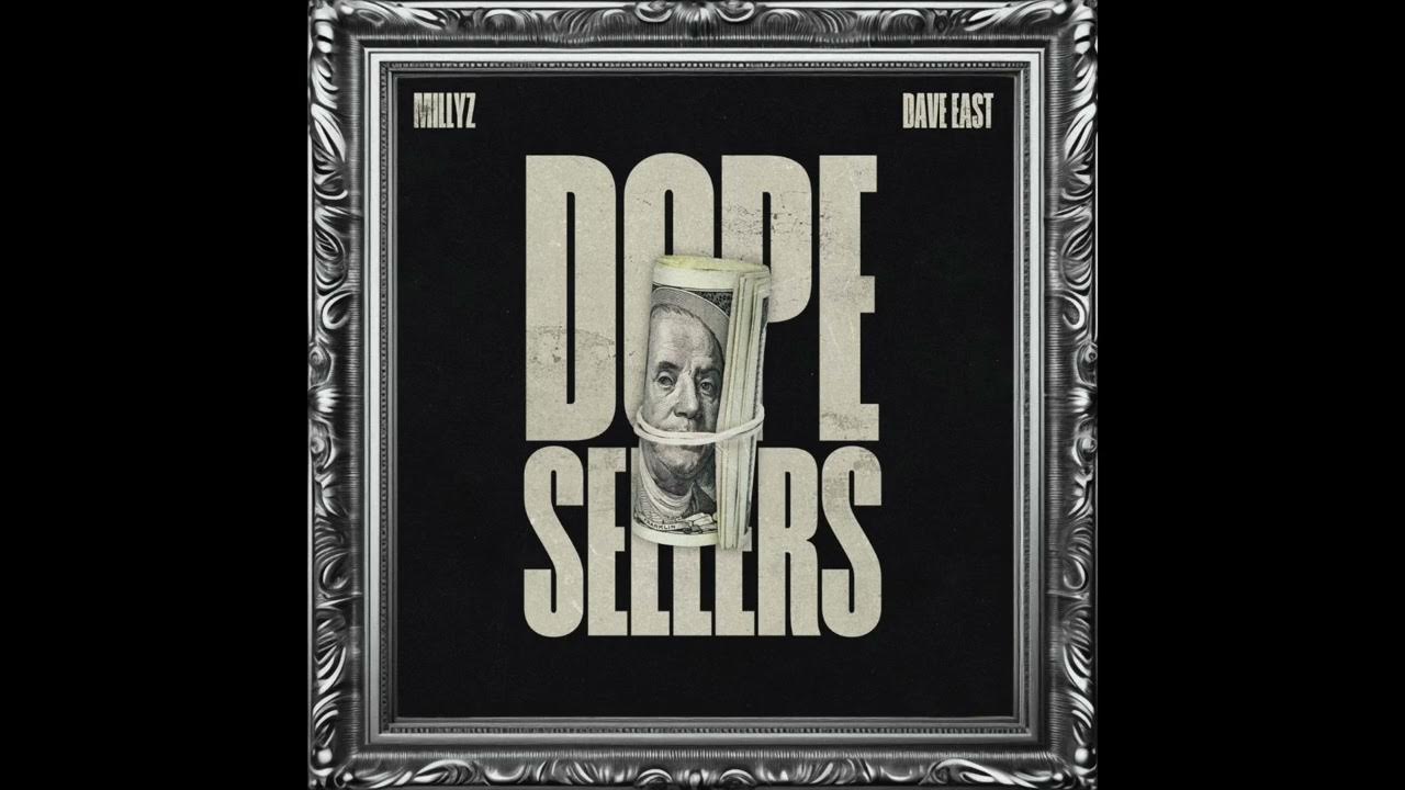 Millyz & Dave East - Dope Sellers (AUDIO) Millyz & Dave East - Dope Sellers (AUDIO)