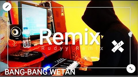 BANG - BANG WETAN (cover by ROSSITA. S) [SBD] Rudyy REMIX (VERSION) free FLP