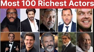 Who is the No 1 richest actor in world / Most 100 Richest Actors World